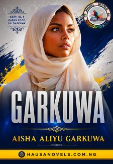 Garkuwa Book 1 Aisha Aliyu Garkuwa